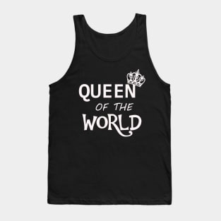 Queen of the World Tank Top